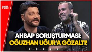Oğuzhan Uğur Gözaltına Alındı: Sosyal Medya Ayakta