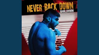 Download lagu Never Back Down mp3