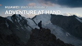 HUAWEI WATCH Ultimate 2 - Adventure at Hand