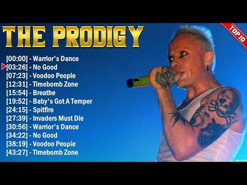 The Prodigy Greatest Hits Full Album ~ Electropunk ~ All The Best Songs 2023