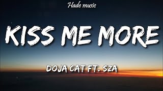 Download lagu Doja Cat - Kiss Me More (Lyrics) ft SZA mp3 Download lagu Doja Cat - Kiss Me More (Lyrics) ft SZA mp3