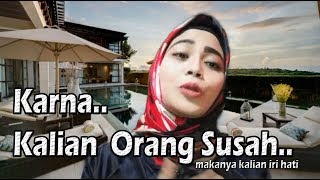Download lagu KARENA KALIAN ORANG SUSAH  || Makanya Kalian Iri hati ( Catatan Widya ) mp3