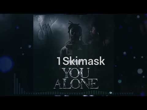 1SkiMask - You Alone (Official Unreleased Audio)