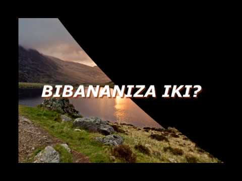 JEAN Baptiste byumvuhore - Bibananiza iki? (Lyrics) - Extrait album 3 de 1991