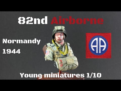 Young Miniatures - US Paratrooper (82nd Airborne) - Final Result | 1/10 scale