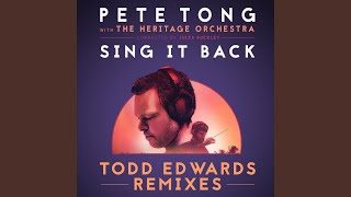 Sing It Back (Todd Edwards Remix / Radio Edit)