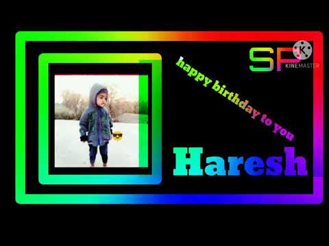Happy birthday to you haresh