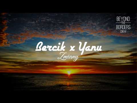 Yanu x Bercik - Zmiany #WEEKnijTo! 43