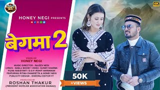 Download lagu Begma 2 - Honey Negi | Rajeev Negi | Bablu Bobby |  Ritika Chandetta | Roshan Thakur mp3