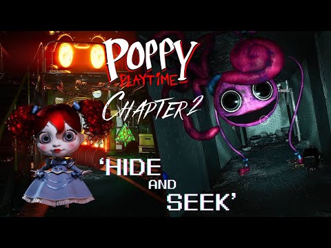 Poppy Playtime Chapter 2  -💀- Hide and Seek Full Walk-Through