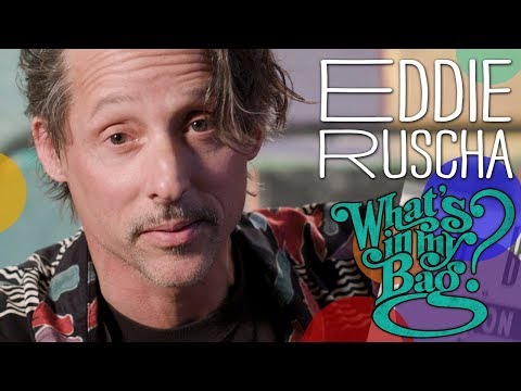 Eddie Ruscha - What's In My Bag?