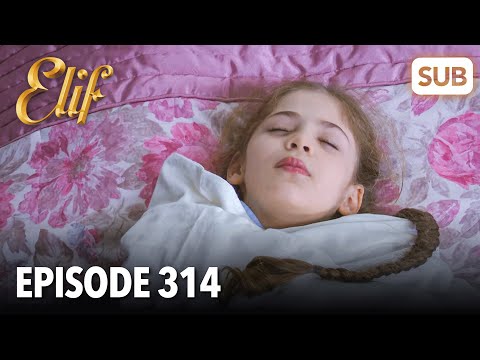 Elif Episode 314 | English Subtitle