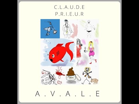 Claude Prieur A.V.A.L.E 2016 (Full Audio album)