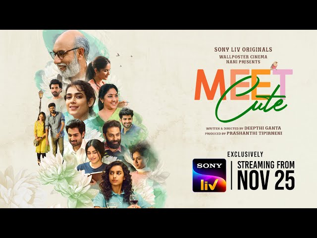 Meet Cute | Official Trailer | Telugu | Sony LIV Originals | Streaming on 25th Nov