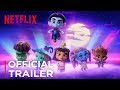 Super Monsters: Season 2 | Official Trailer [HD] | Netflix