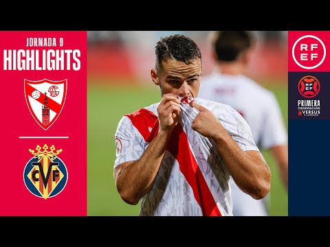 Resumen #PrimeraFederación | Sevilla Atlético 2-1 Villarreal CF "B" | Jornada 9 | Temporada 2024/25