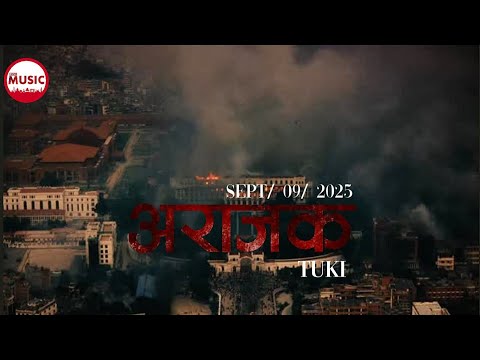 ARAJAK (अराजक) || @tukimusic  || @tukirecords