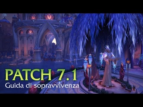 Patch 7.1: Ritorno a Karazhan - Guida di sopravvivenza (sottotitoli in italiano)