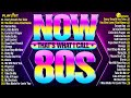 Nonstop 80s Greatest Hits - Greatest 80s Music Hits - Best Oldies Songs Of 1980s 38