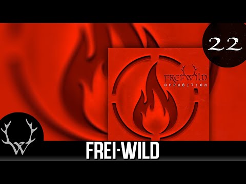 Frei.Wild - Feste fallen, wie sie fallen, aber landen tun sie hart ‘Opposition‘ Album