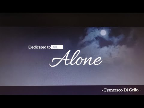 Alone:  Francesco Di Cello ( keyboards & arrangement), feat. Hiro Nogunogu (sax & editing video)..