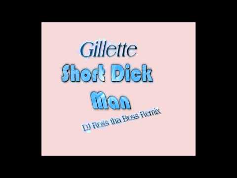 Gillette-Short Dick Man (DJ Ross tha Boss trap remix)