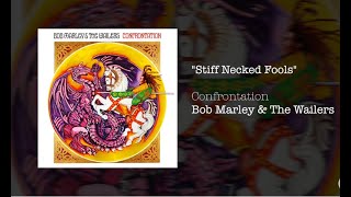 Bob Marley &amp; The Wailers- Stiff Necked Fools [Legendado Pt-Br]