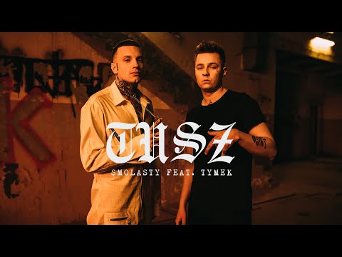 Smolasty feat. Tymek - Tusz [Tekst]