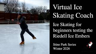 Basic Skills for Ice Skaters while testing the Riedell Ember ice skates