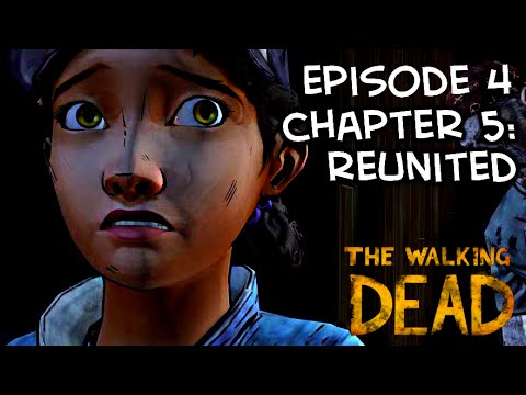 The Walking Dead - Chapter 5: Reunited ¦ Episode 4: Amid the Ruins Walkthrough ¦ Season 2