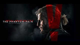 Vidéo Metal Gear Solid 5 : The Phantom Pain - Day One Edition