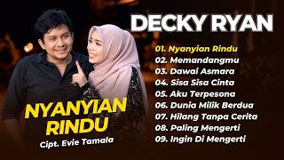 Download lagu Decky Ryan - NYANYIAN RINDU - MEMANDANGMU - DAWAI ASMARA || DANGDUT AKUSTIK KLASIK TERPOPULER 2026 mp3 Download lagu Decky Ryan - NYANYIAN RINDU - MEMANDANGMU - DAWAI ASMARA || DANGDUT AKUSTIK KLASIK TERPOPULER 2026 mp3