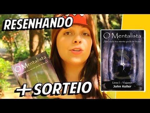 O Mentalista - John Keller | Resenhando + Sorteio