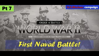 🚢 First Naval Battle! Order of Battle U.S. Marines Pt 7 | Patrik