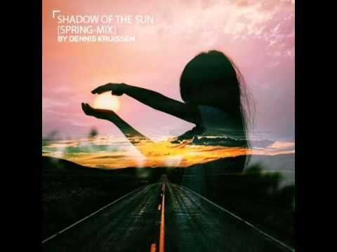Dennis Kruissen  -  Shadow of the Sun