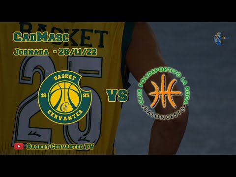 22-23 CadMasc: Cervantes - CP La Roda (J. 26/11/22)