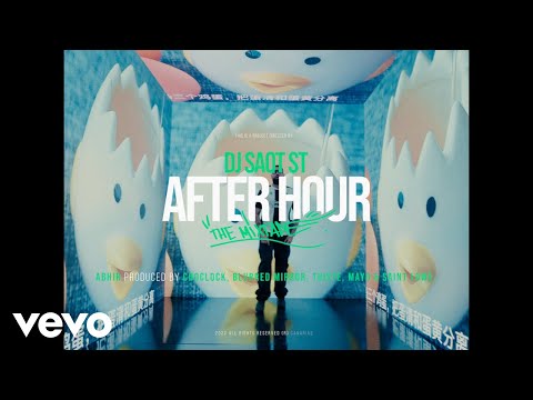 DJ Saot ST, Abhir Hathi - ABHIR #46 AFTER HOUR THE MIXTAPE (Video Oficial)