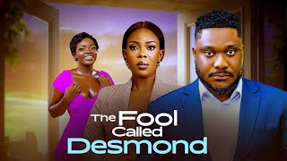 FOOL CALLED DESMOND - mr aloy Latest movie 2026 , new Nigerian movies 2026, african movies,New movie
