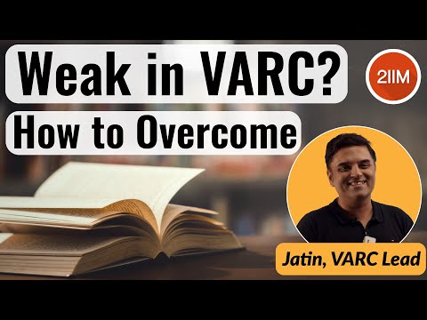 Weak in VARC section of CAT? Why should you not worry! | 2IIM CAT Preparation | VARC Online Coaching
