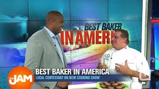'Best Baker in America' Show Debut!