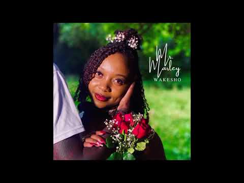 Mr Marley - Wakesho (Official Audio)