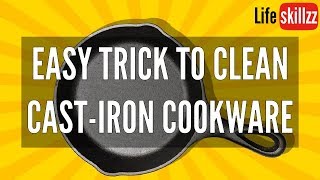 Easy Trick to Clean Cast Iron Cookware