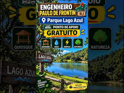 Ponto de Apoio Motorhome 📍 Parque Lago Azul — Engenheiro Paulo de Frontin, RJ