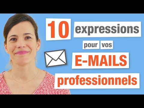 10 Expressions françaises pour vos e-mails professionnels