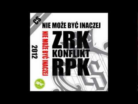 ZRK-NIE MOZE BYC INACZEJ FT.VANDER(KONFLIKT)DDK RPK BEAT CZACHA(KONFLIKT).wmv