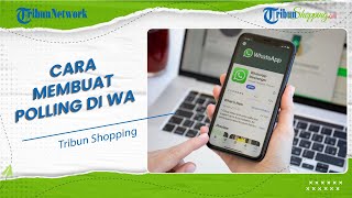 Ada Fitur Baru, WhatsApp Kini Bisa Membuat Polling di Grup, Begini Cara Menggunakannya