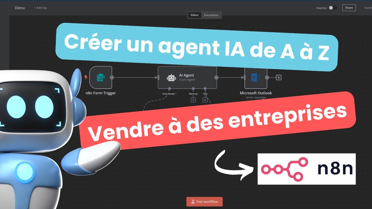 Créer un agent IA de A à Z et le vendre à des entreprises / Automatisation IA