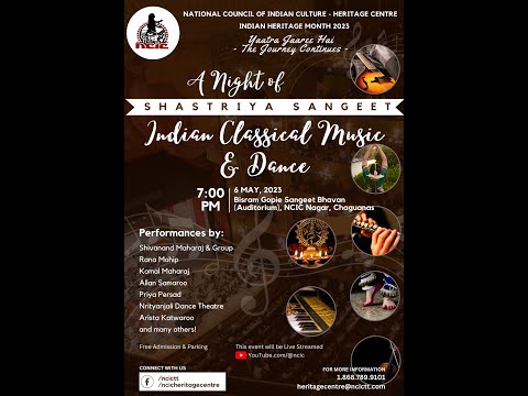 NCIC Heritage Month 2023 | “Yaatra Jaaree Hai” The Journey Continues | Shastriya Sangeet
