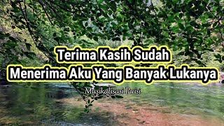 Download lagu Puisi Cinta - Terima Kasih Sudah Menerima Aku Yang Banyak Lukanya _ Musikalisasi Puisi mp3