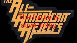 The All American Rejects-The Future Has Arrived (Lyrics Full Song)